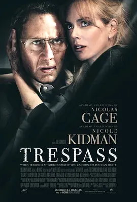 非法入侵/侵害/不忠之劫 Trespass (2011)